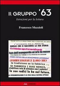 Il gruppo '63. Istruzioni per la lettura - Francesco Muzzioli - copertina