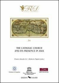 The catholic church and its presence in Asia - copertina