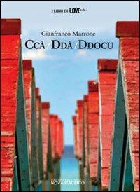 Ccà ddà ddocu - Gianfranco Marrone - copertina