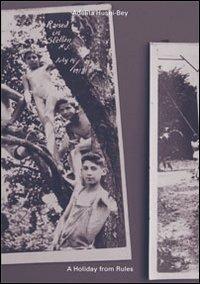 Adelita Husni-Bei. A holyday from rules. Ediz. multilingue - copertina