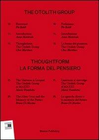 The Otolith Group. Thoughtform-La forma del pensiero. Ediz. bilingue - copertina