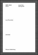 Lara Favaretto. Peep-Hole Sheet. Ediz. multilingue. Vol. 12