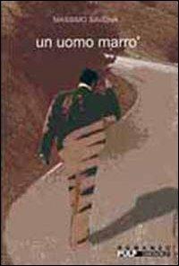 Un uomo marrò - Massimo Savona - copertina