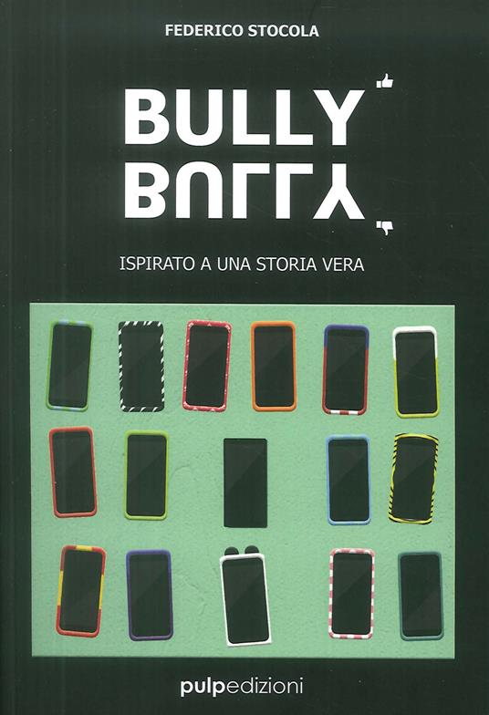 Bully bully - Federico Stocola - copertina