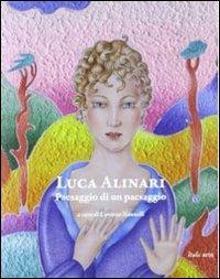 Luca Alinari. Paesaggio di un paesaggio - copertina