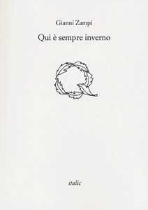 Qui è sempre inverno