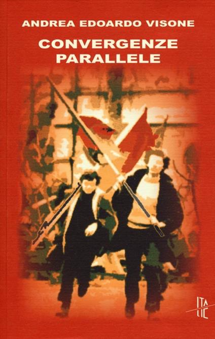 Convergenze parallele - Andrea Edoardo Visone - copertina