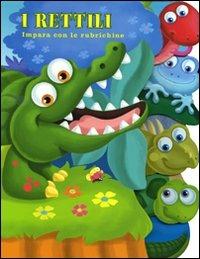 I rettili - Charles E. Reasoner,Adam Devaney - copertina