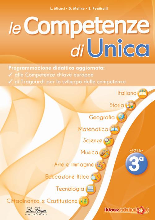 Le competenze di Unica. Programmazione didattica. Nuova ediz.. Vol. 3 - copertina