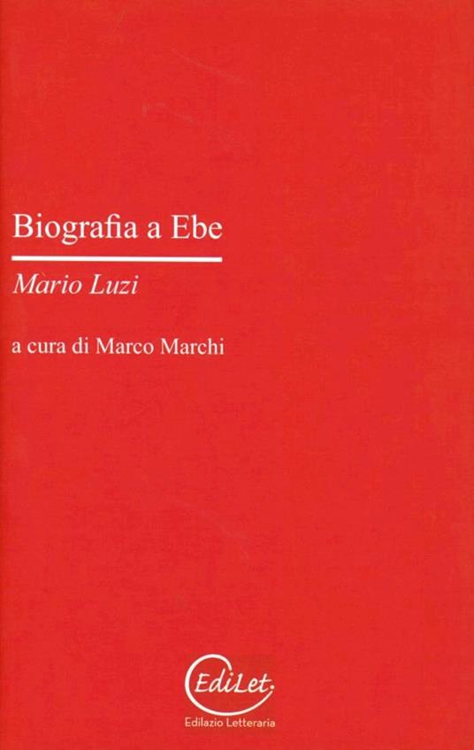 Biografia a Ebe - Mario Luzi - copertina