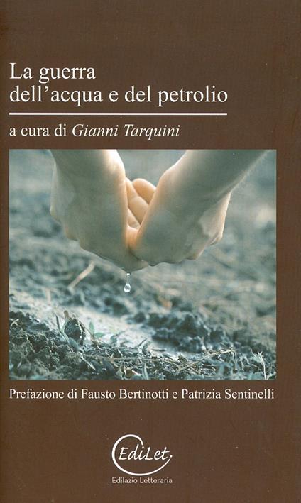 La guerra dell'acqua e del petrolio. Bolivia ed Ecuador tra risorse e sfruttamento - copertina