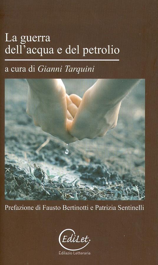 La guerra dell'acqua e del petrolio. Bolivia ed Ecuador tra risorse e sfruttamento - copertina