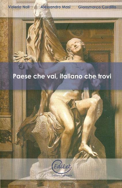 Paese che vai, italiano che trovi - Alessandro Masi,Giammarco Cardillo,Valeria Noli - copertina