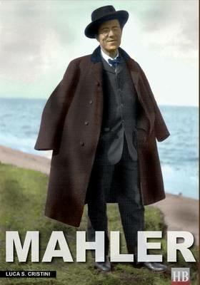 Mahler. Ediz. inglese - Luca S. Cristini - copertina