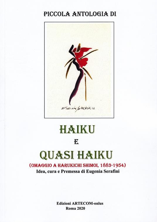 Piccola antologia di haiku e quasi kaiku. Omaggio a Harukichi Shimoi, 1883-1954 - copertina