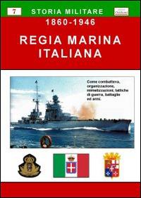 Regia Marina italiana (1860-1946) - copertina
