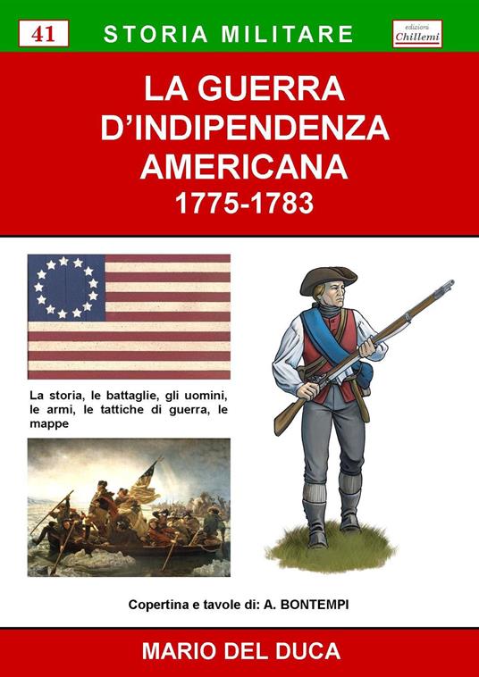 La guerra d'Indipendenza americana (1775-1783) - Mario Del Duca - copertina
