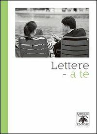Lettere. A te - copertina