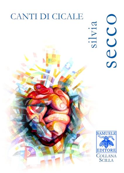 Canti di cicale - Silvia Secco - copertina