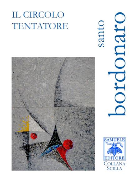 Il circolo tentatore - Santo Bordonaro - copertina