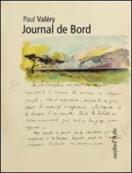 Journal de bord. Ediz. illustrata