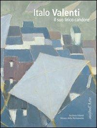 Italo Valenti. Il suo lirico candore - copertina