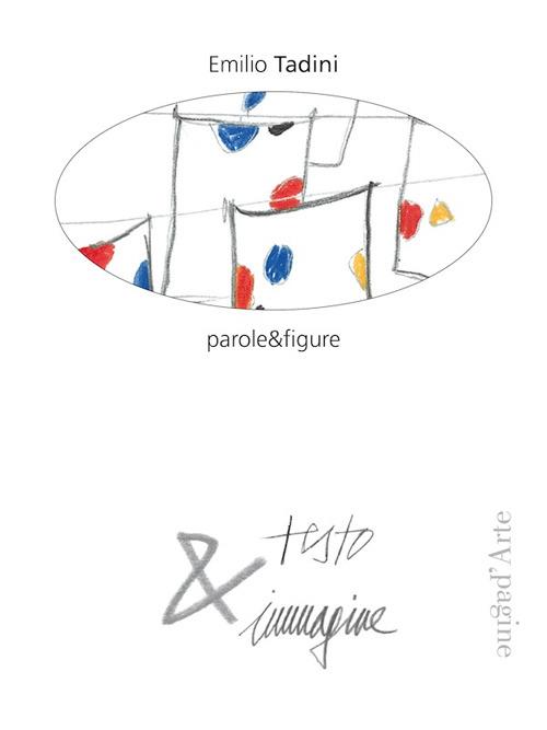Parole&figure - Emilio Tadini - copertina