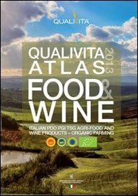 Qualivita atlas food&wine 2013. Italian PDO PGI TSG agri-food and wine products-organic farming - copertina