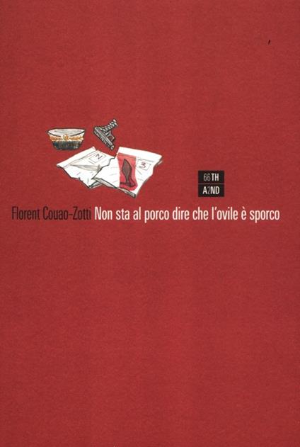 Non sta al porco dire che l'ovile è sporco - Florent Couao-Zotti - copertina