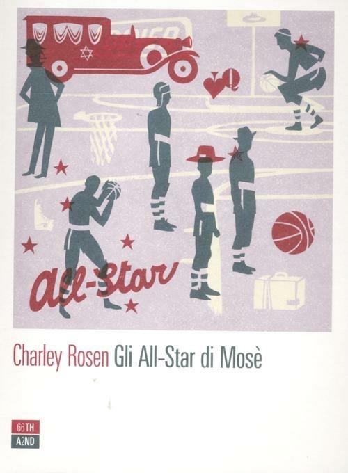 Gli All-Star di Mosè - Charley Rosen - copertina