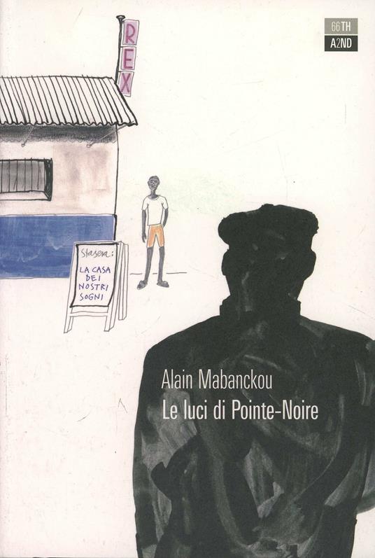 Le luci di Pointe-Noire - Alain Mabanckou - copertina
