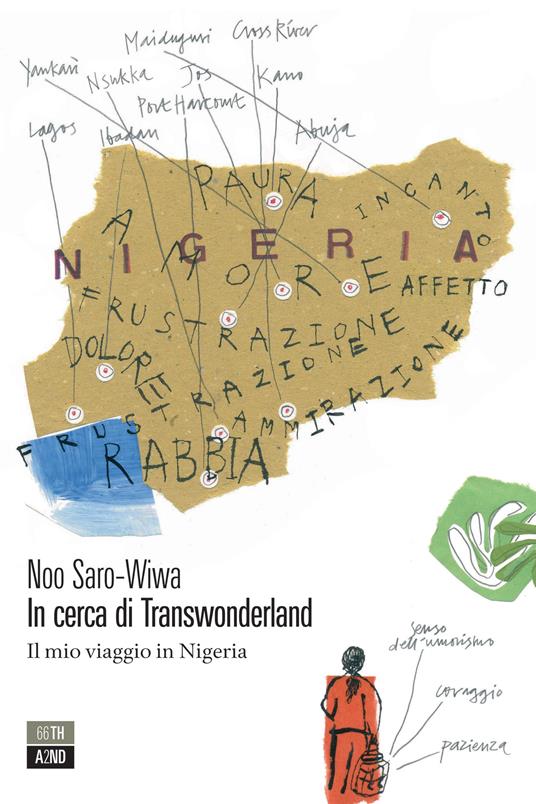 In cerca di Transwonderland. Il mio viaggio in Nigeria - Noo Saro-Wiwa,Julia Binfield,Caterina Barboni - ebook