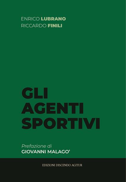 Gli agenti sportivi - Enrico Lubrano,Riccardo Finili - copertina