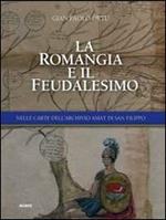 La Romangia e il feudalesimo. Nelle carte dell'archivio Amat di San Filippo