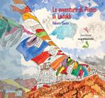 Le avventure di Pietro in Ladakh. Ediz. illustrata