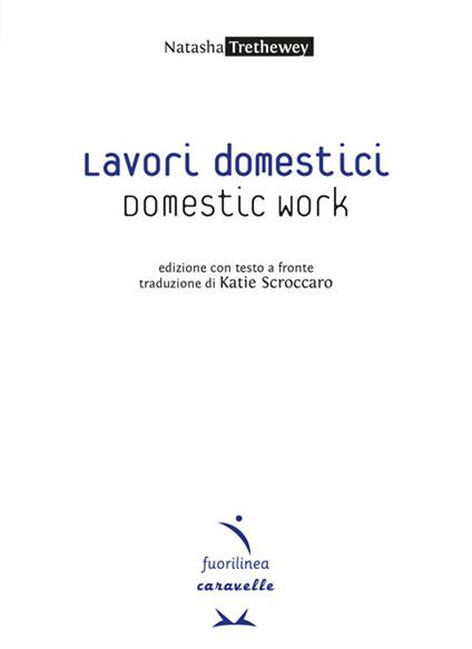 Lavori domestici-Domestic work - Natasha Trethewey - copertina