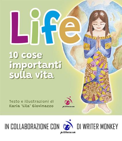 Life. 10 cose importanti sulla vita - Ilaria Giovinazzo - copertina