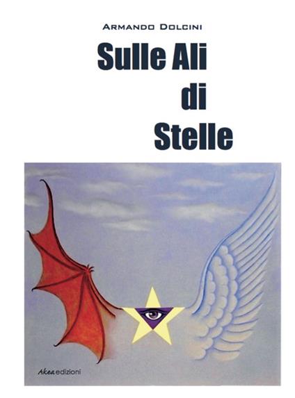 Sulle ali di stelle - Armando Dolcini - copertina