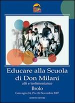 Educare alla scuola di don Milani. Atti e testimonianze