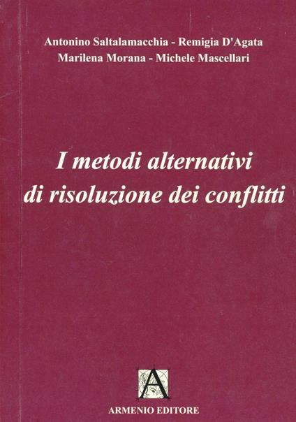 I metodi alternativi di risoluzione dei conflitti - copertina