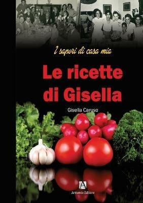 Le ricette di Gisella - copertina