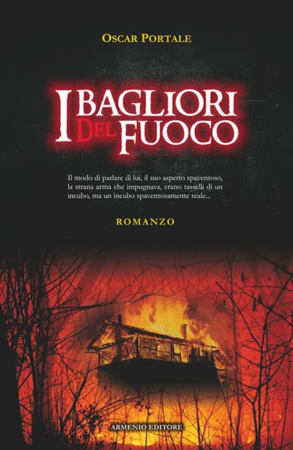 I bagliori del fuoco - Oscar Portale - copertina