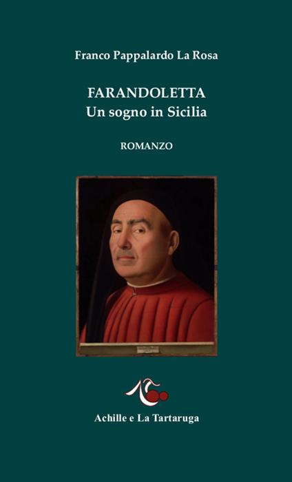 Farandoletta. Un sogno in Sicilia - Franco Pappalardo La Rosa - copertina