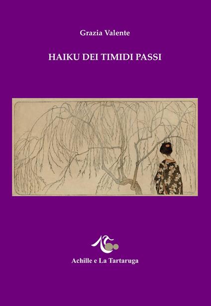 Haiku dei timidi passi - Grazia Valente - copertina