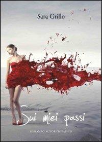 Sui miei passi - Sara Grillo - copertina
