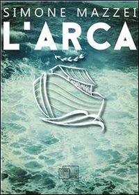 L' Arca - Simone Mazzei - ebook