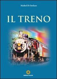 Il treno - Maikol Di Stefano - copertina