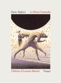 Divina Commedia. Inferno - Dante Alighieri,Lorenzo Mattotti - copertina