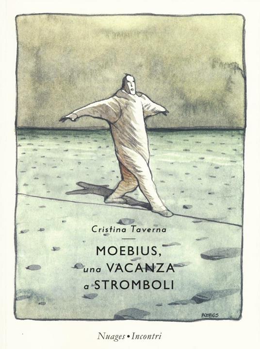 Moebius. Una vacanza a Stromboli - Cristina Taverna - copertina