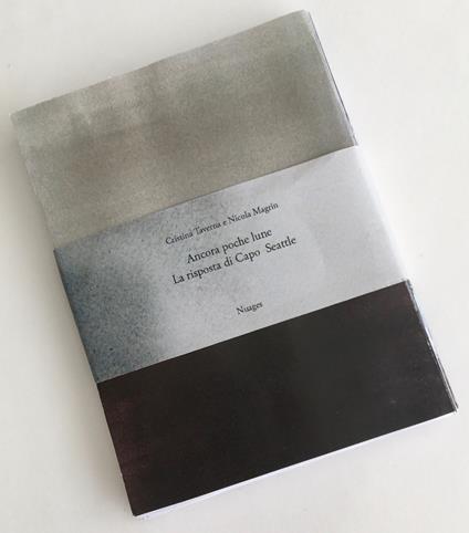 Ancora poche lune. La risposta di Capo Seattle. Ediz. illustrata - Cristina Taverna,Nicola Magrin - copertina